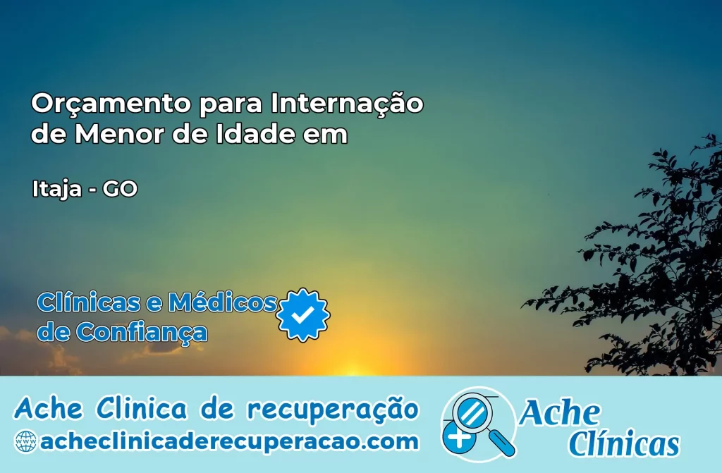 Internação de Menor de Idade em Itajá – GO
