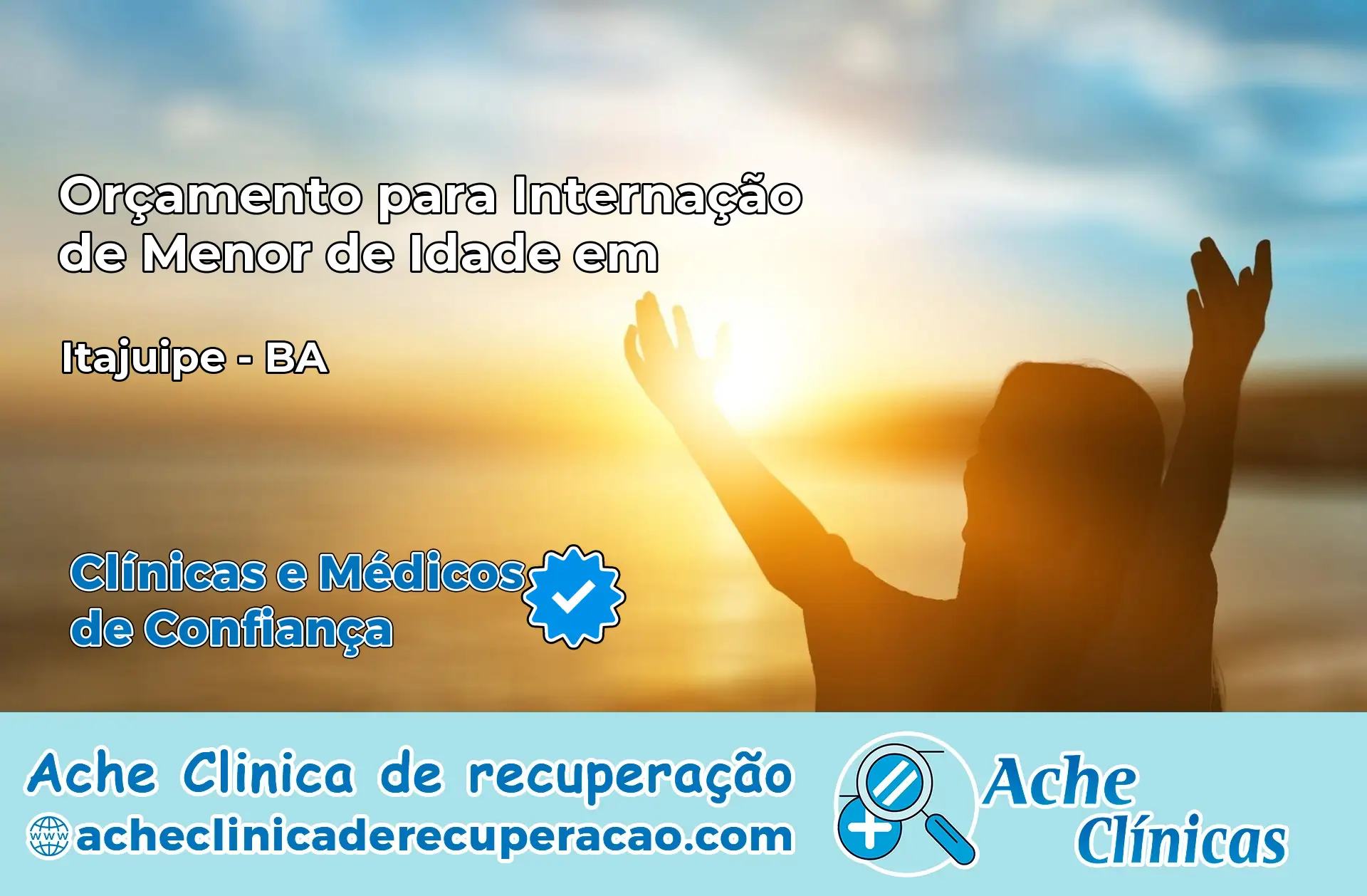 Internação de Menor de Idade em Itajuípe – BA