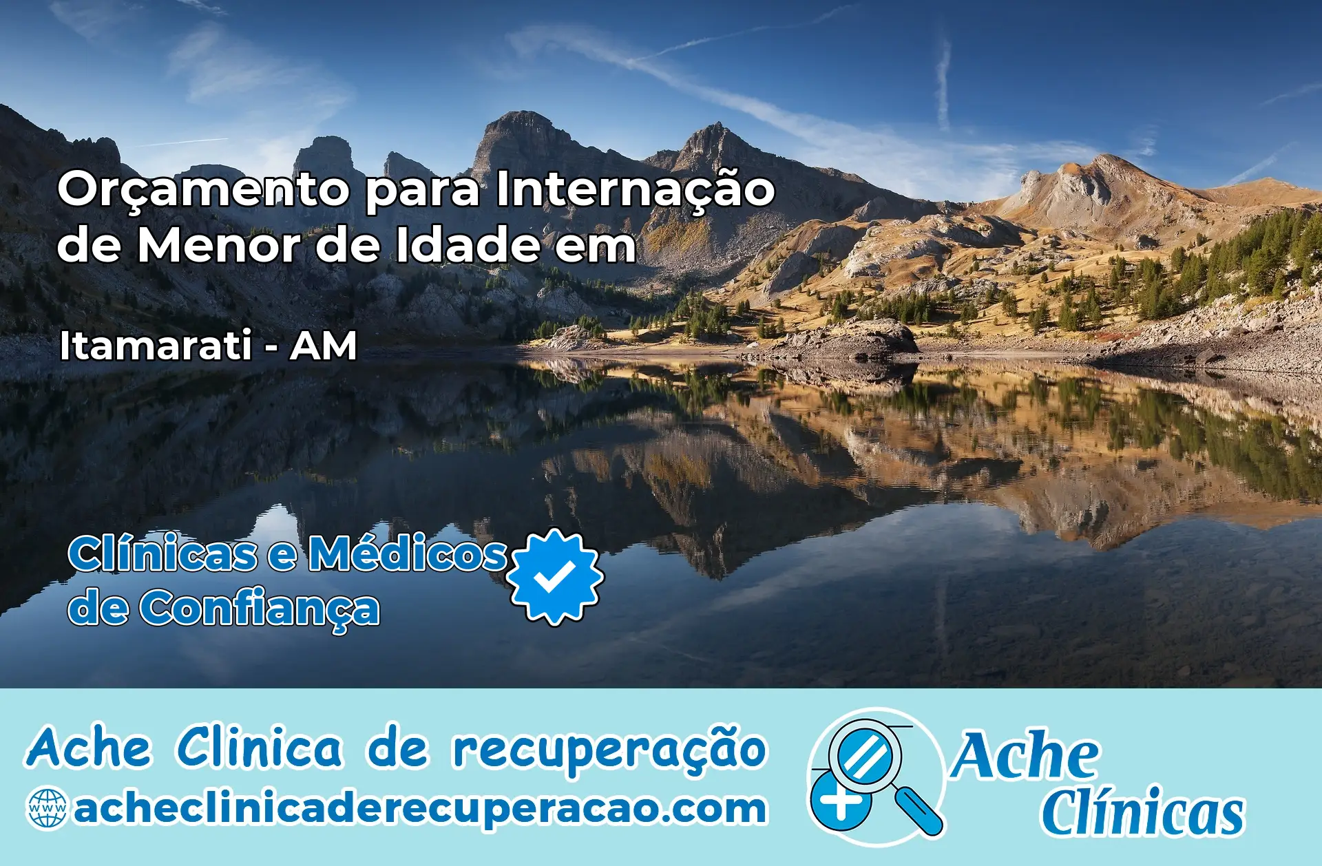 Internação de Menor de Idade em Itamarati – AM