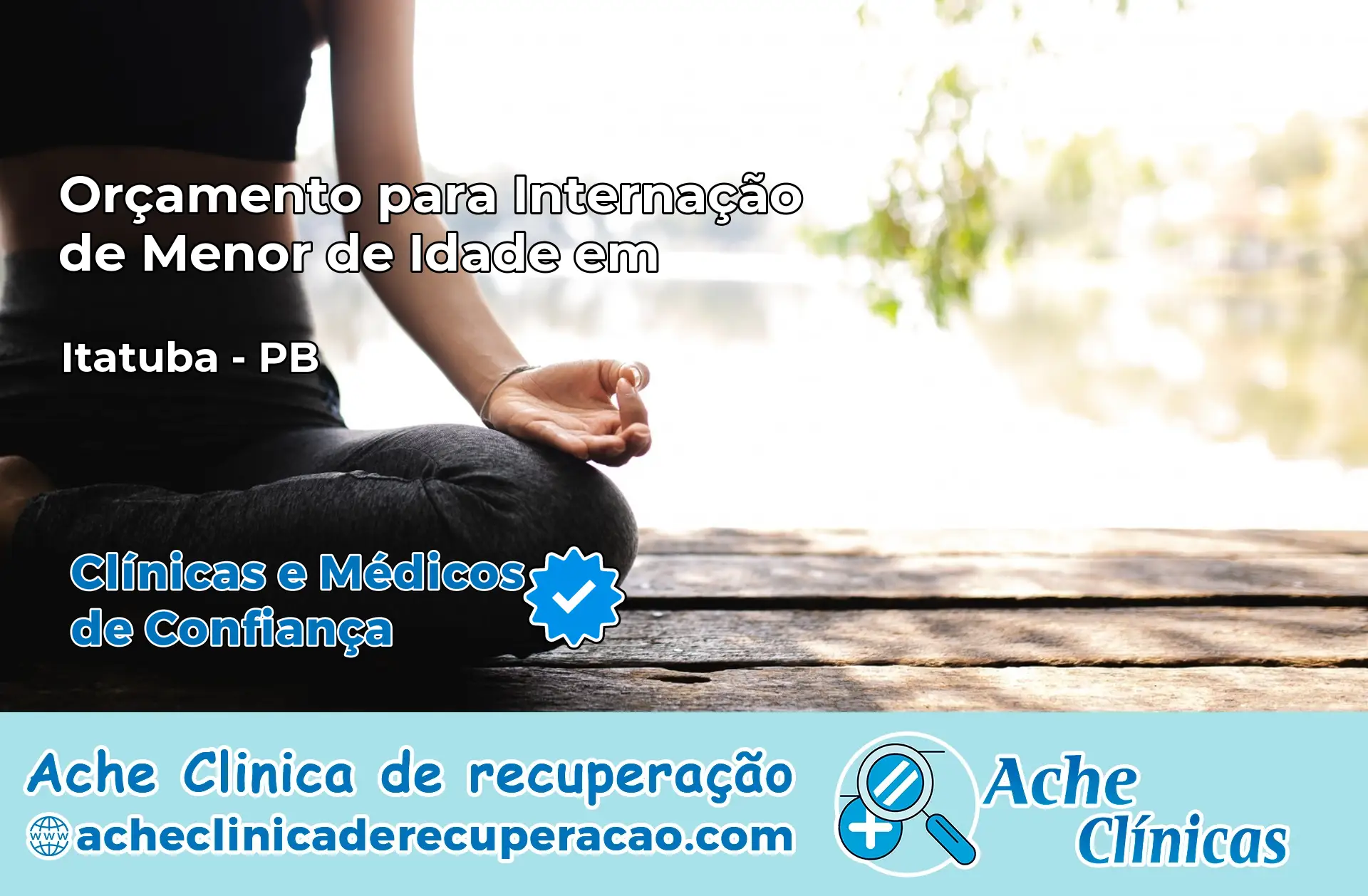 Internação de Menor de Idade em Itatuba – PB
