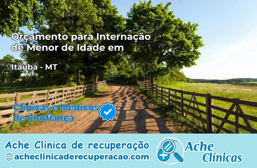 Internação de Menor de Idade em Itaúba – MT