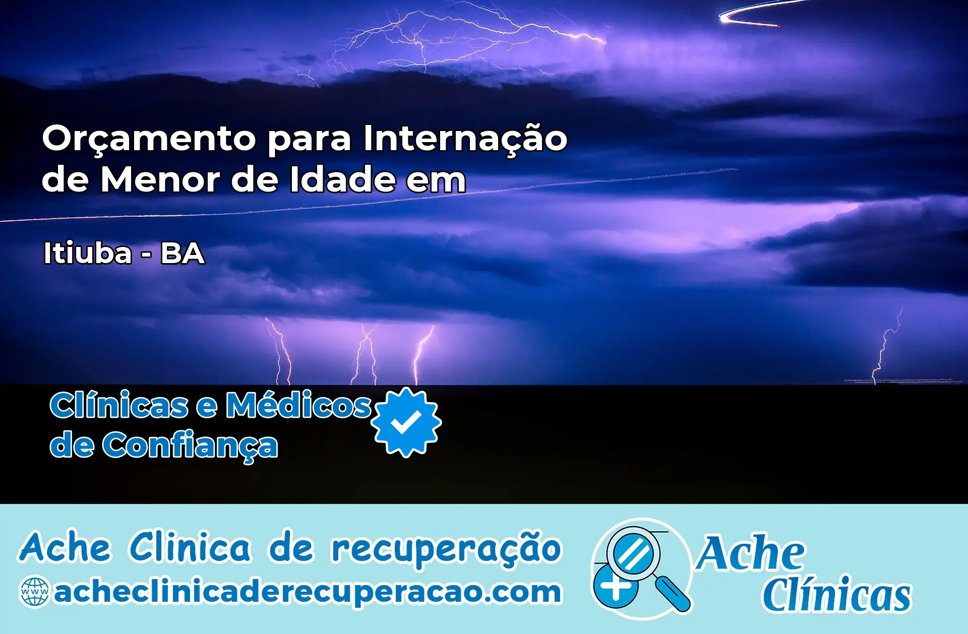 Internação de Menor de Idade em Itiúba – BA