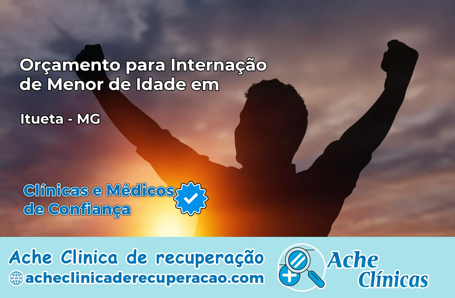 Internação de Menor de Idade em Itueta – MG