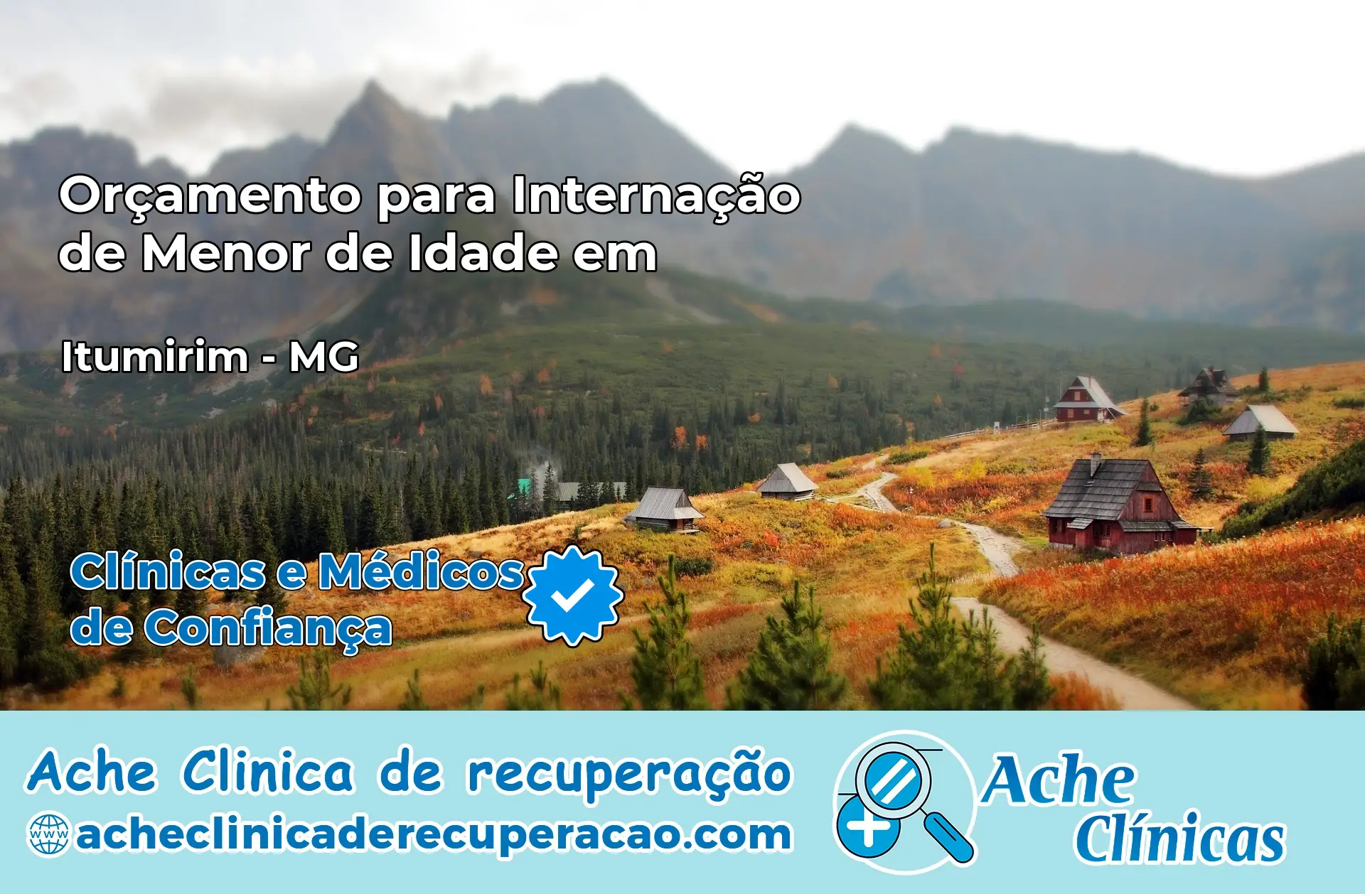 Internação de Menor de Idade em Itumirim – MG