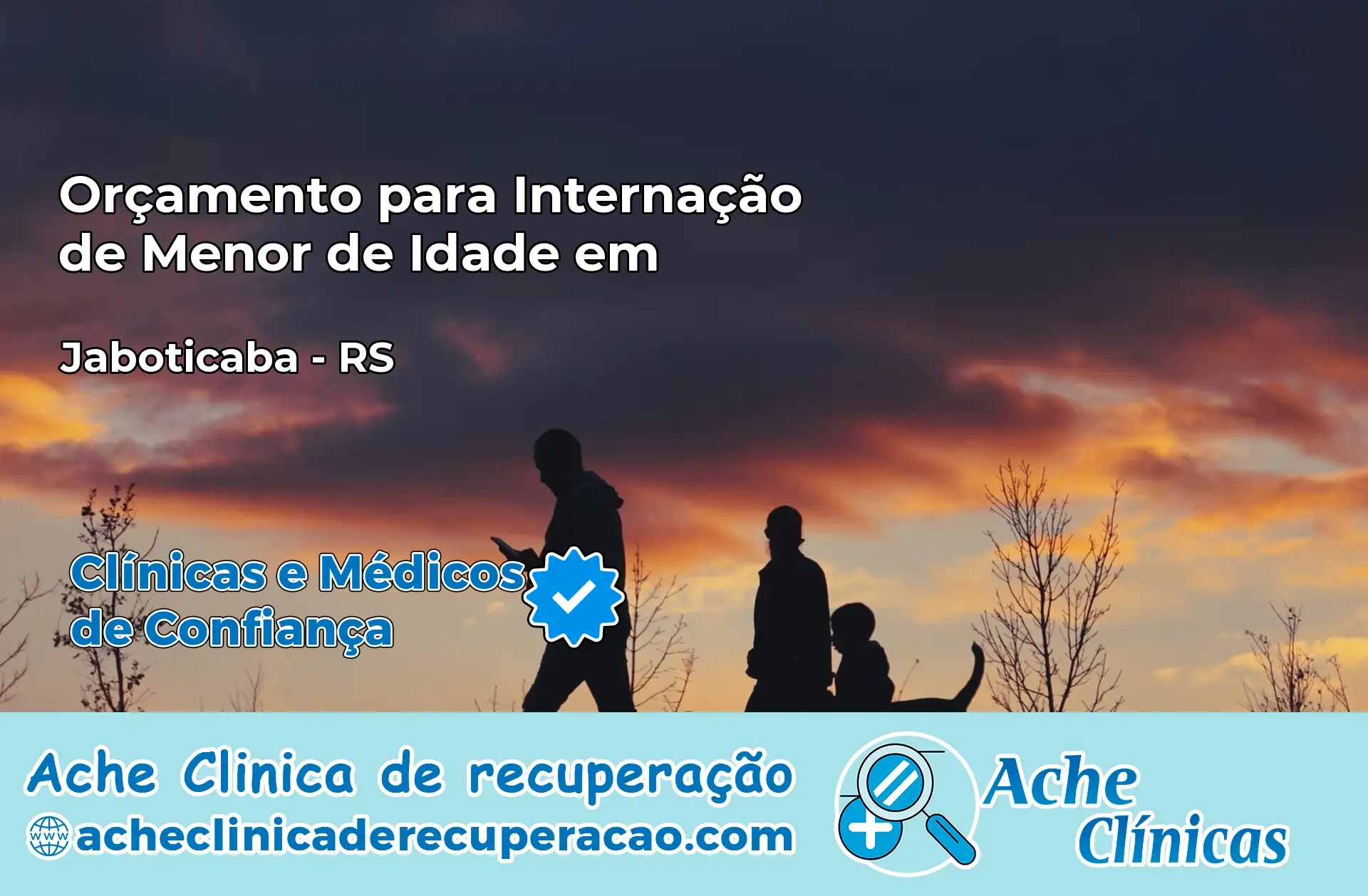 Internação de Menor de Idade em Jaboticaba – RS