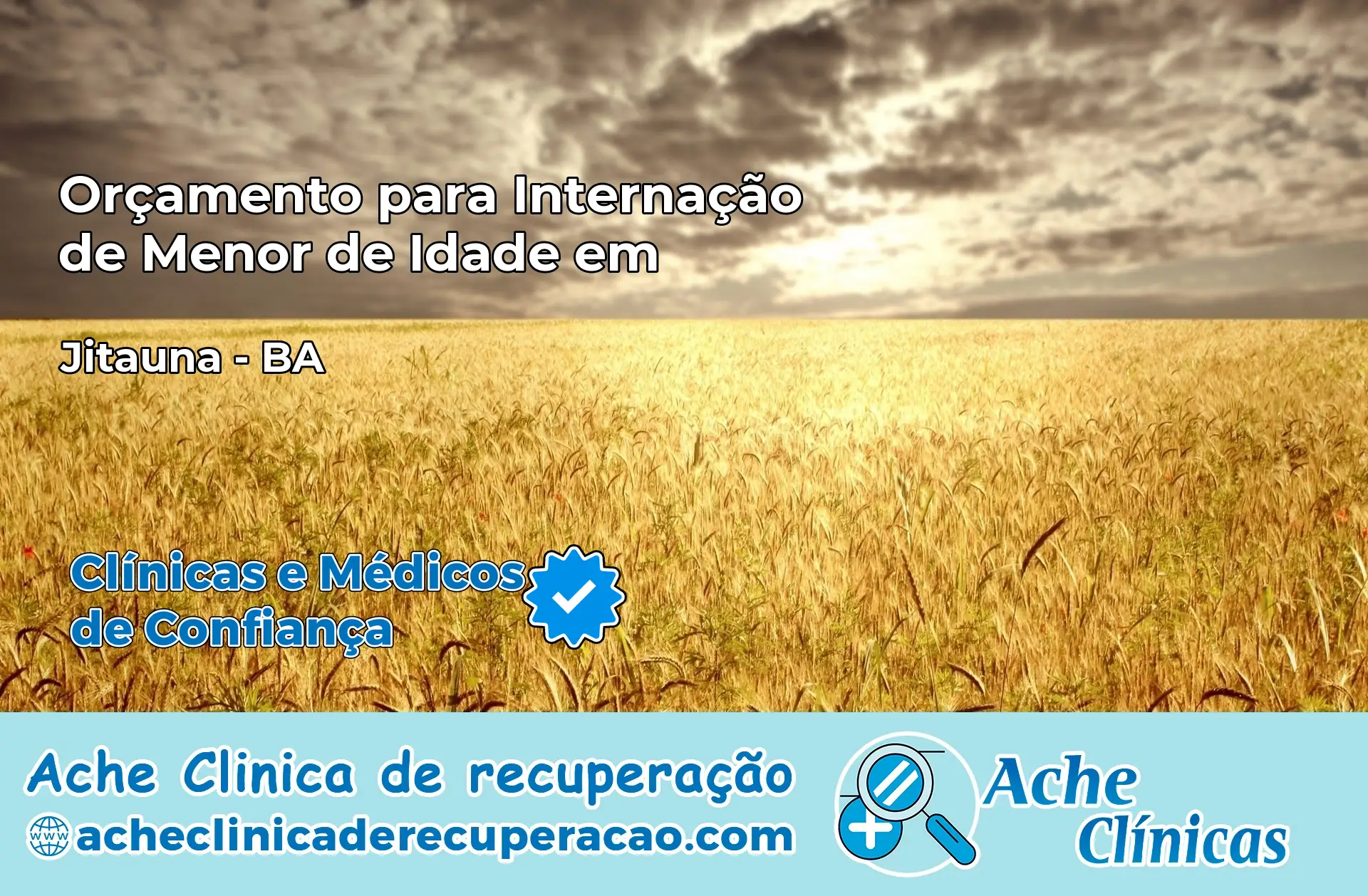 Internação de Menor de Idade em Jitaúna – BA