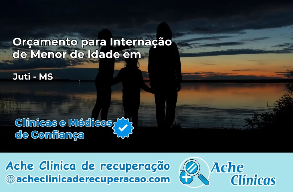 Internação de Menor de Idade em Juti – MS