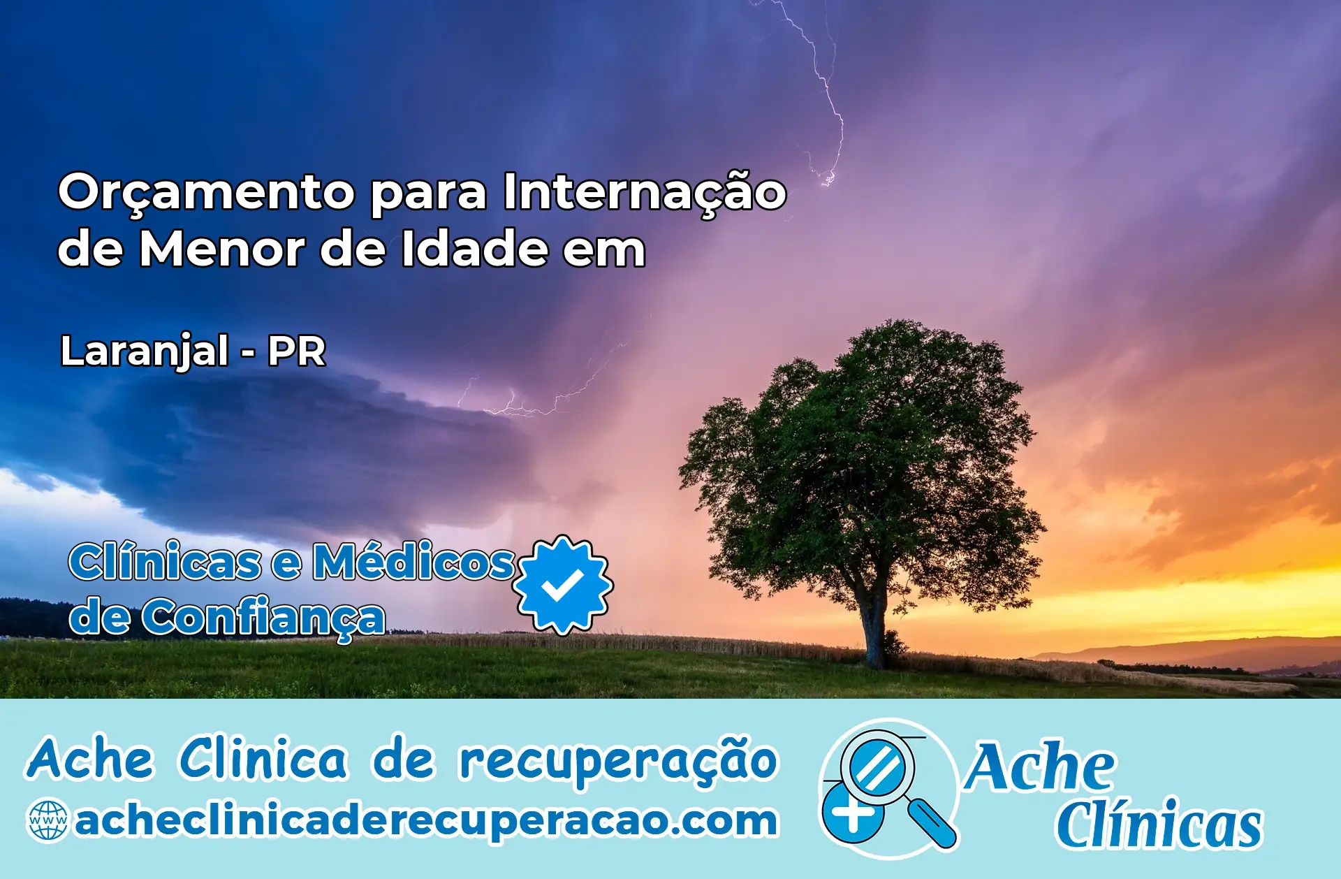 Internação de Menor de Idade em Laranjal – PR