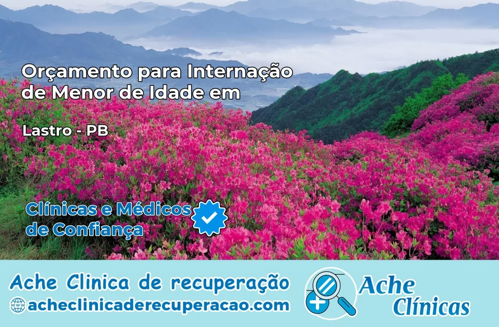 Internação de Menor de Idade em Lastro – PB