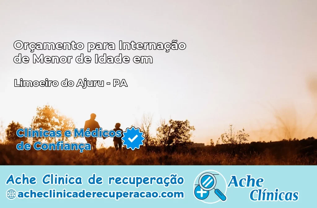 Internação de Menor de Idade em Limoeiro do Ajuru – PA