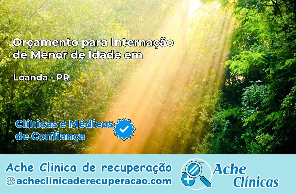 Internação de Menor de Idade em Loanda – PR