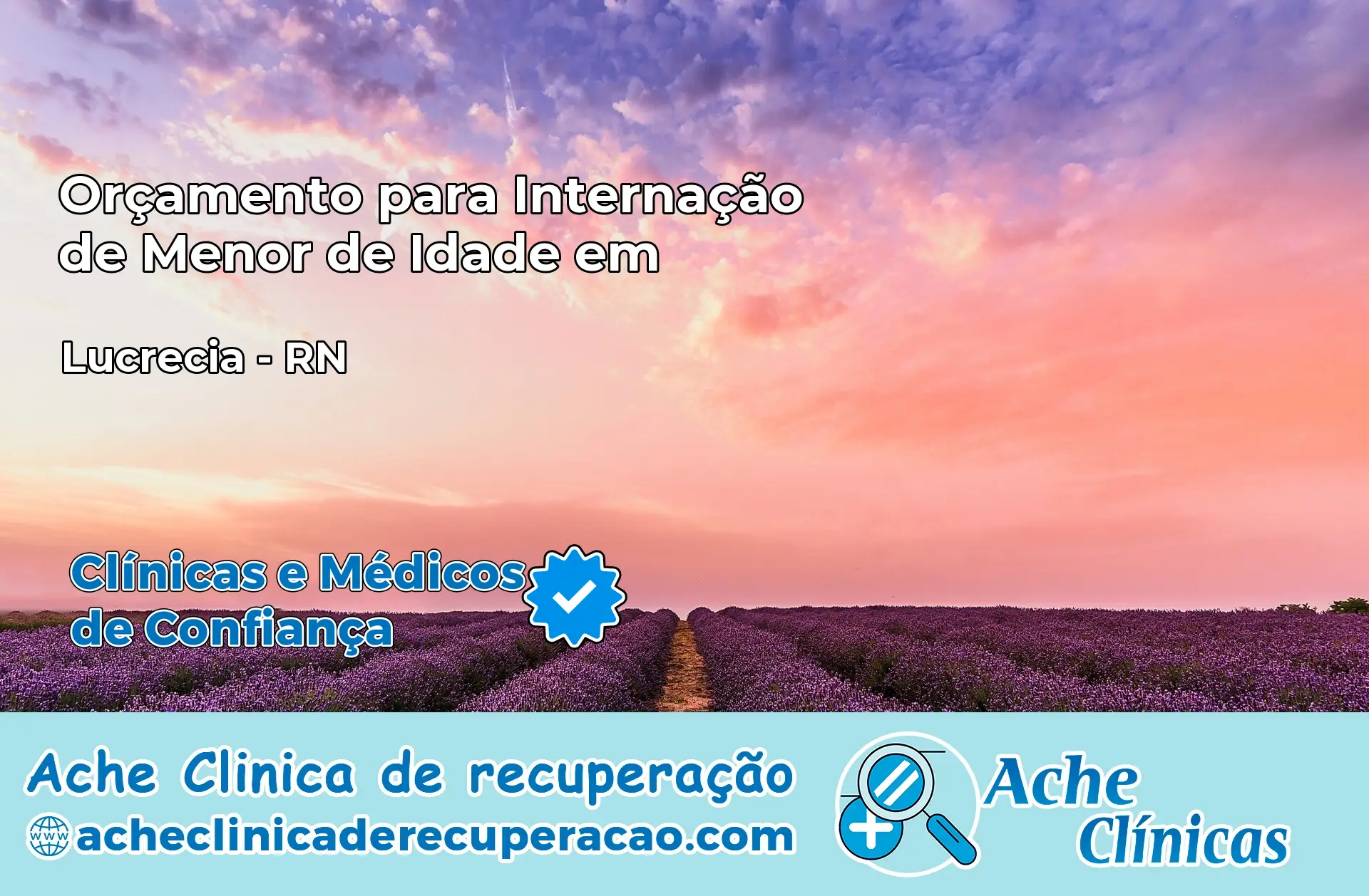 Internação de Menor de Idade em Lucrécia – RN