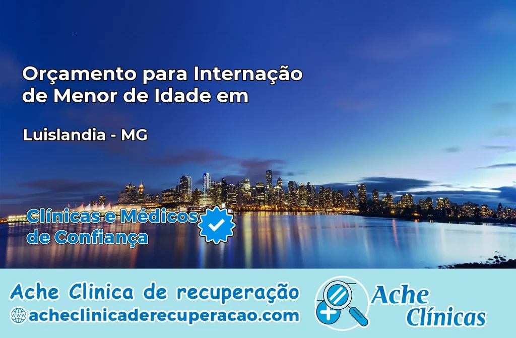 Internação de Menor de Idade em Luislândia – MG