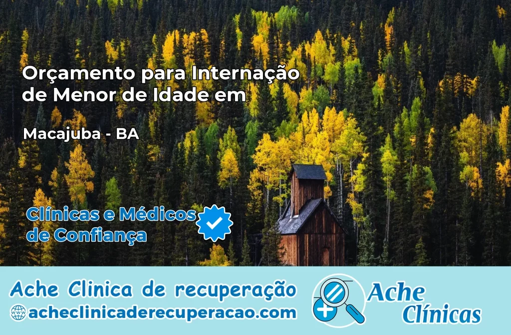 Internação de Menor de Idade em Macajuba – BA