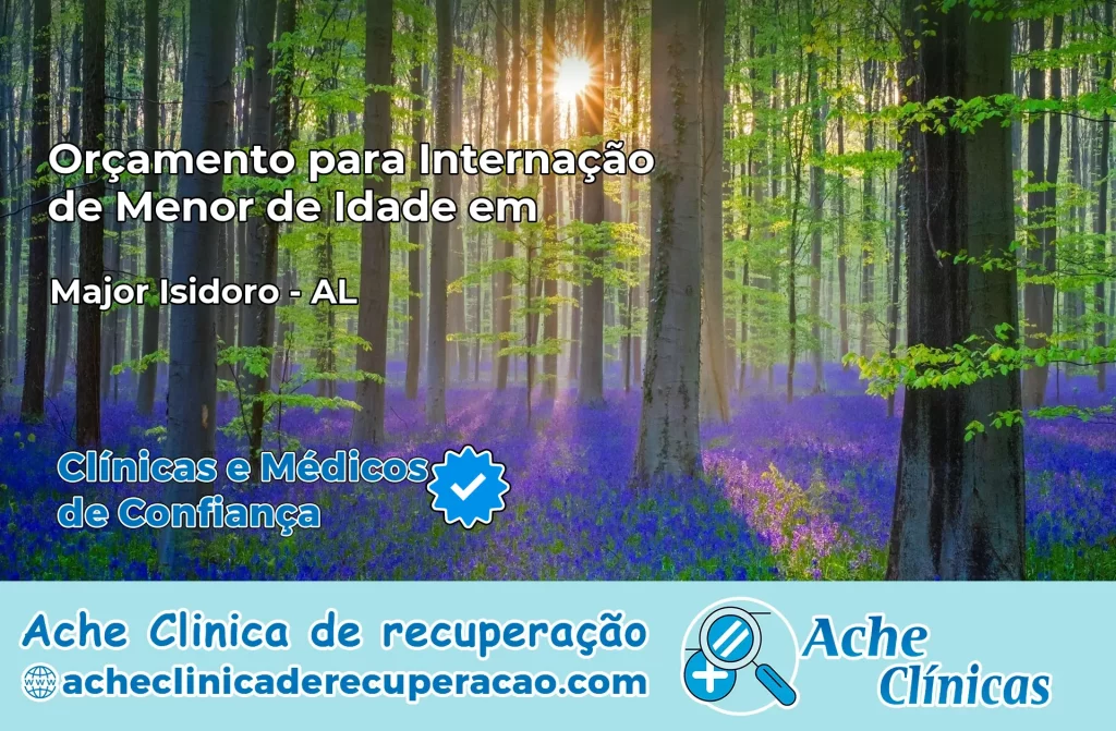 Internação de Menor de Idade em Major Isidoro – AL