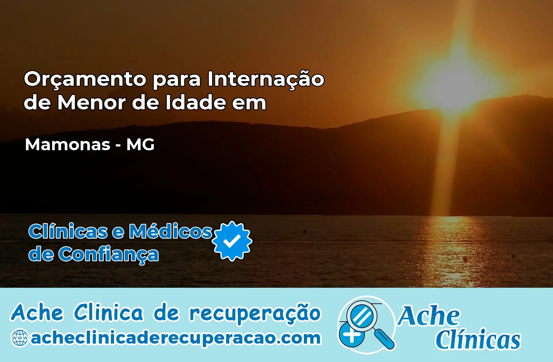 Internação de Menor de Idade em Mamonas – MG