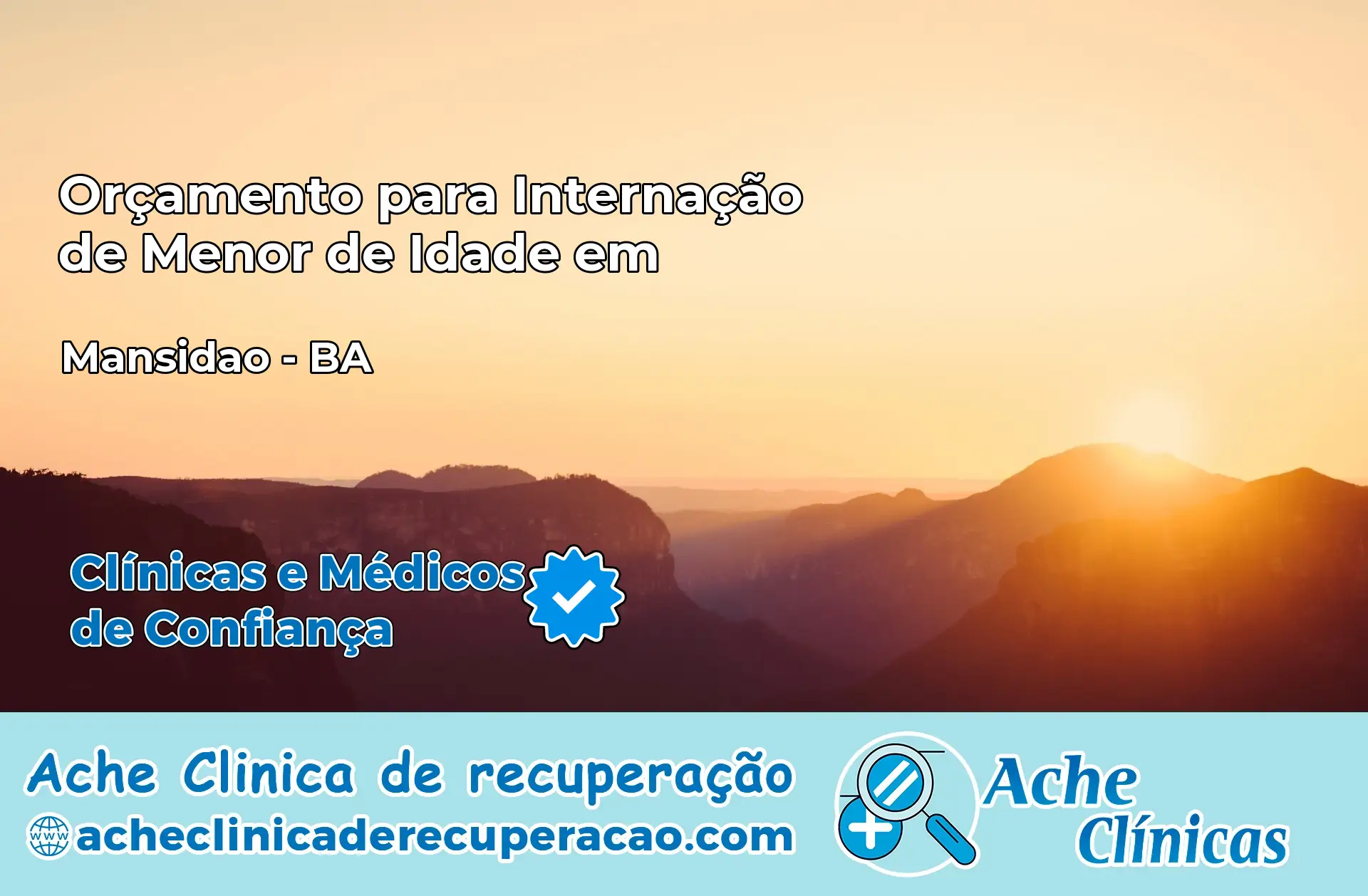 Internação de Menor de Idade em Mansidão – BA