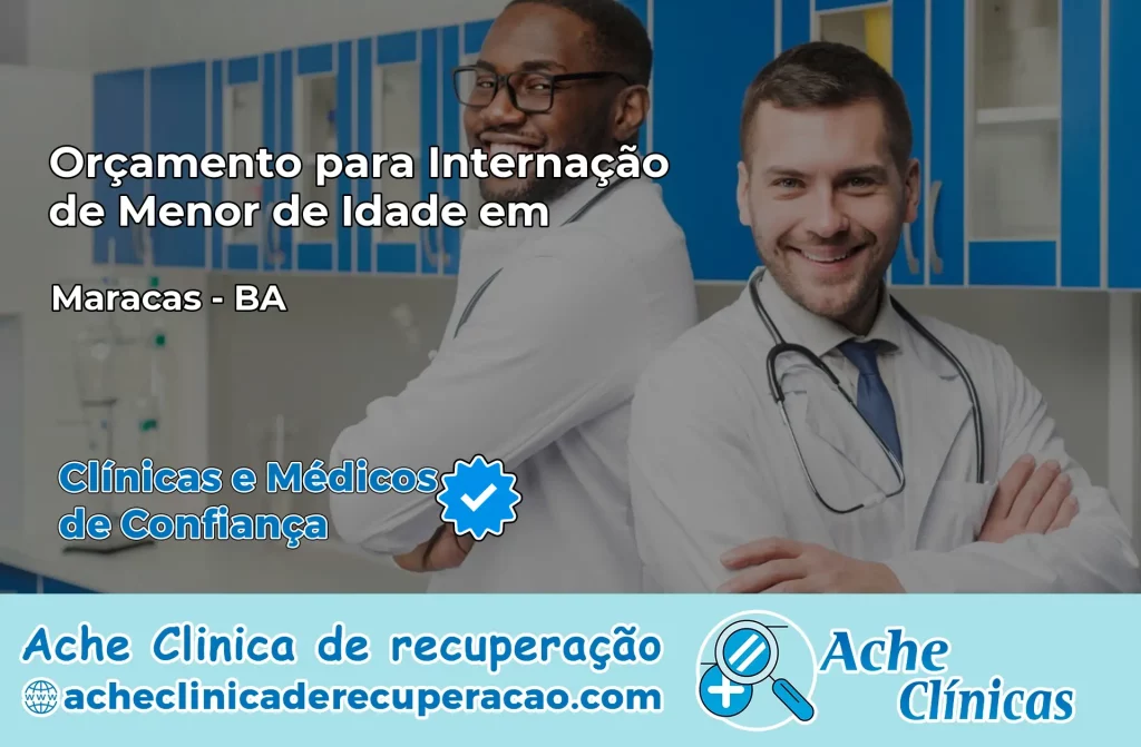 Internação de Menor de Idade em Maracás – BA