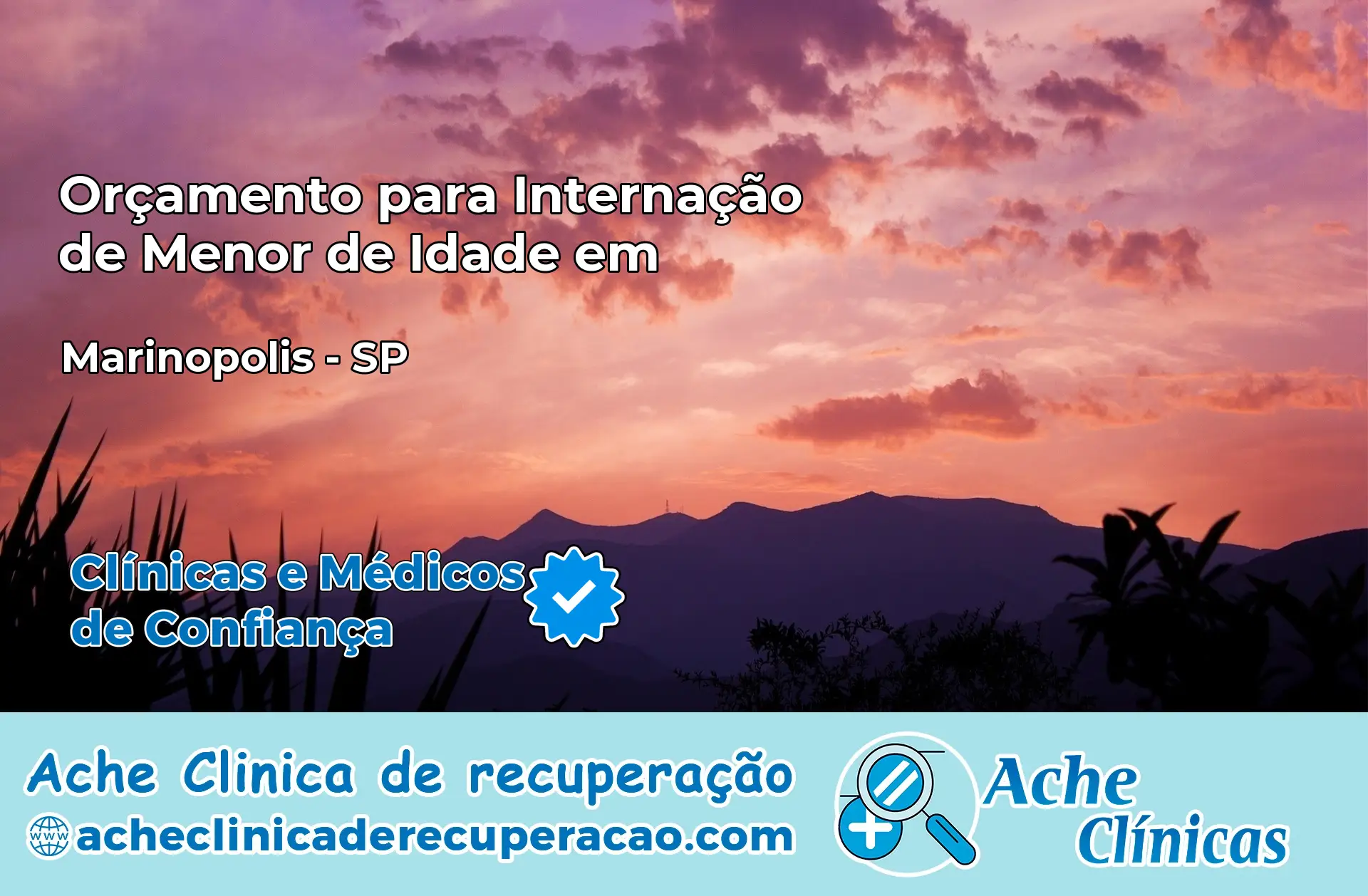 Internação de Menor de Idade em Marinópolis – SP