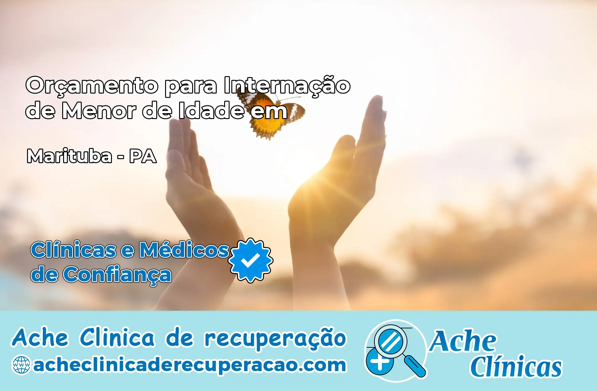 Internação de Menor de Idade em Marituba – PA