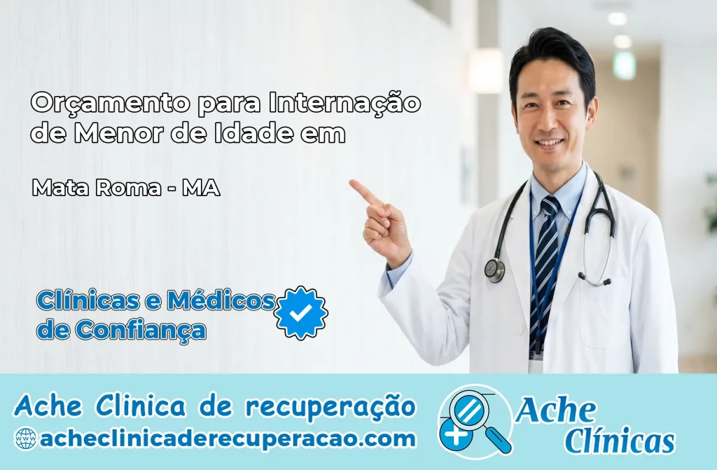 Internação de Menor de Idade em Mata Roma – MA