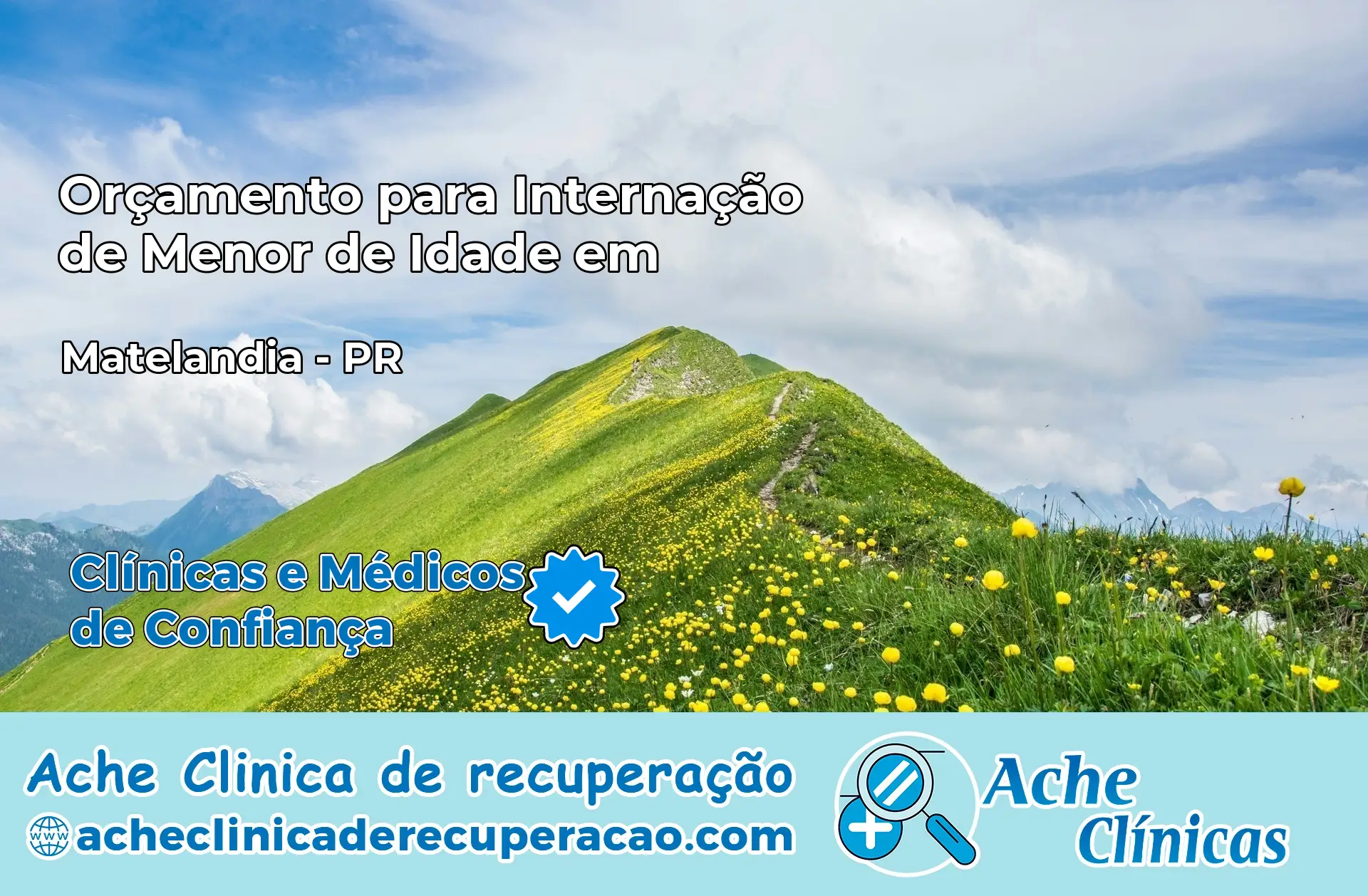 Internação de Menor de Idade em Matelândia – PR