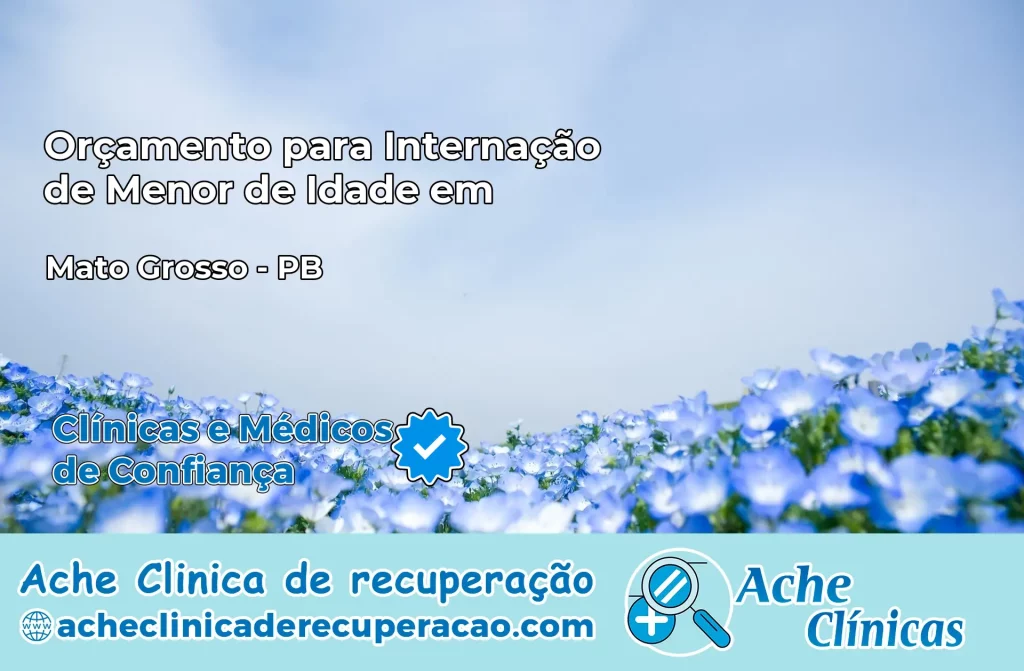 Internação de Menor de Idade em Mato Grosso – PB