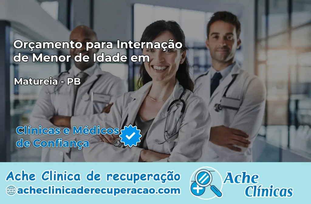 Internação de Menor de Idade em Maturéia – PB