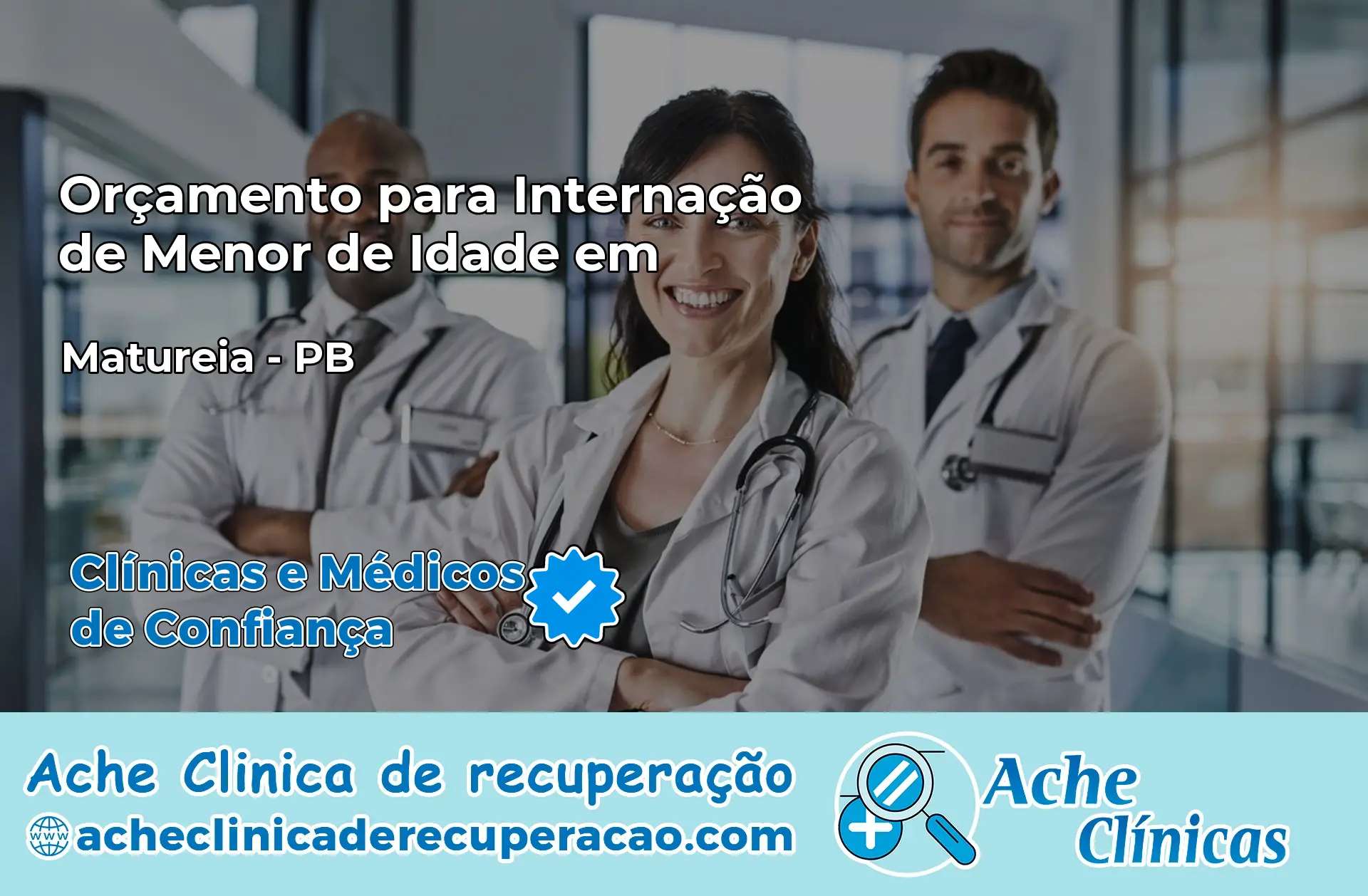 Internação de Menor de Idade em Maturéia – PB