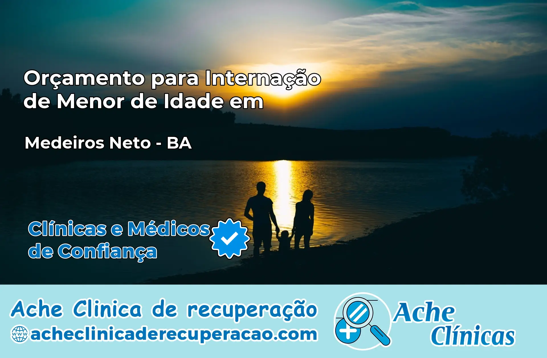 Internação de Menor de Idade em Medeiros Neto – BA
