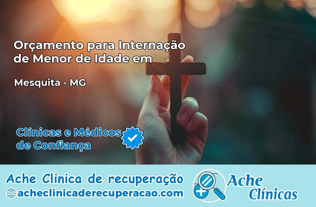Internação de Menor de Idade em Mesquita – MG