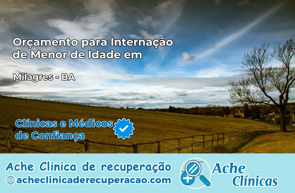 Internação de Menor de Idade em Milagres – BA