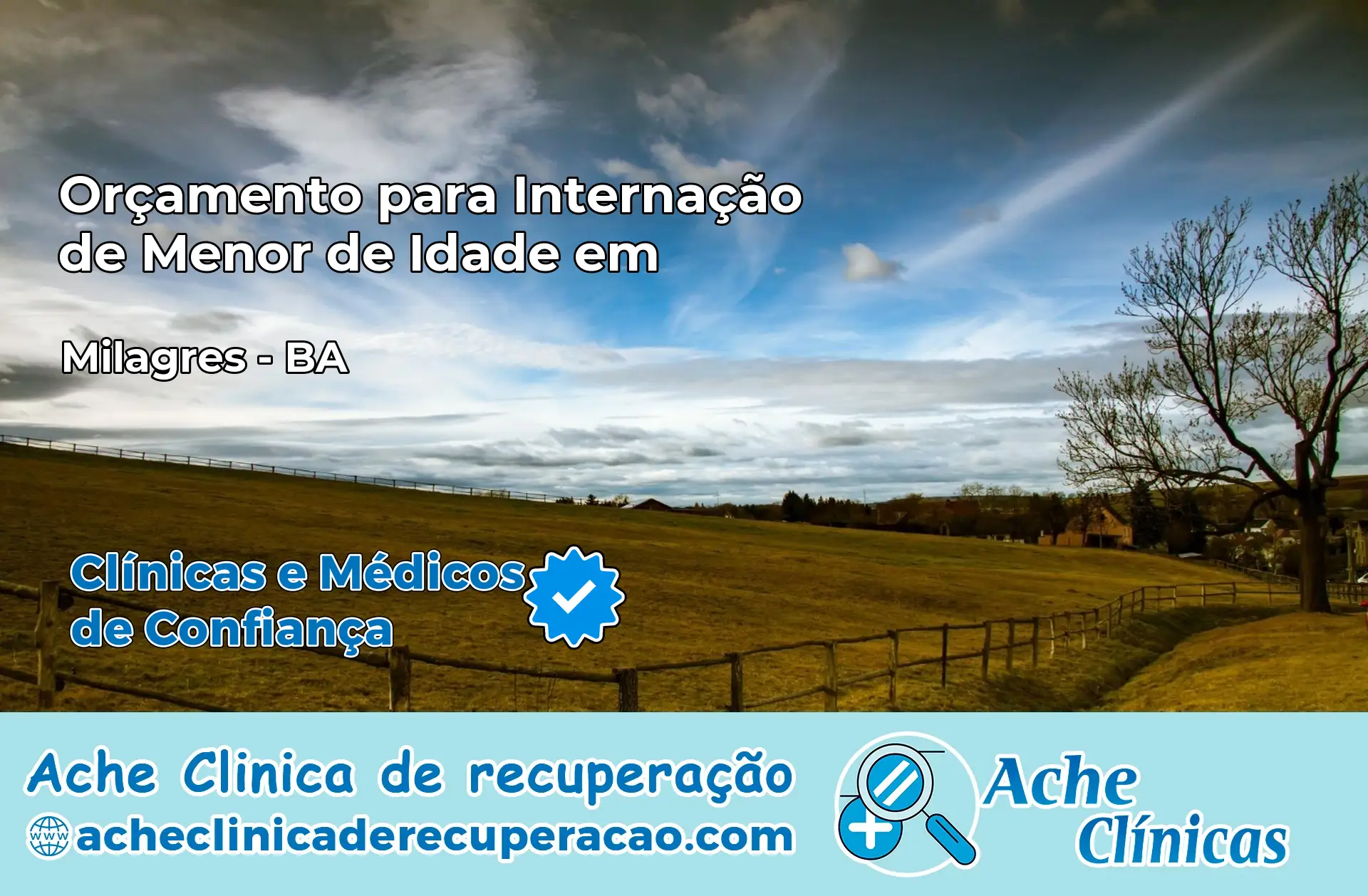 Internação de Menor de Idade em Milagres – BA
