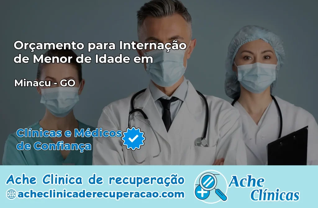 Internação de Menor de Idade em Minaçu – GO
