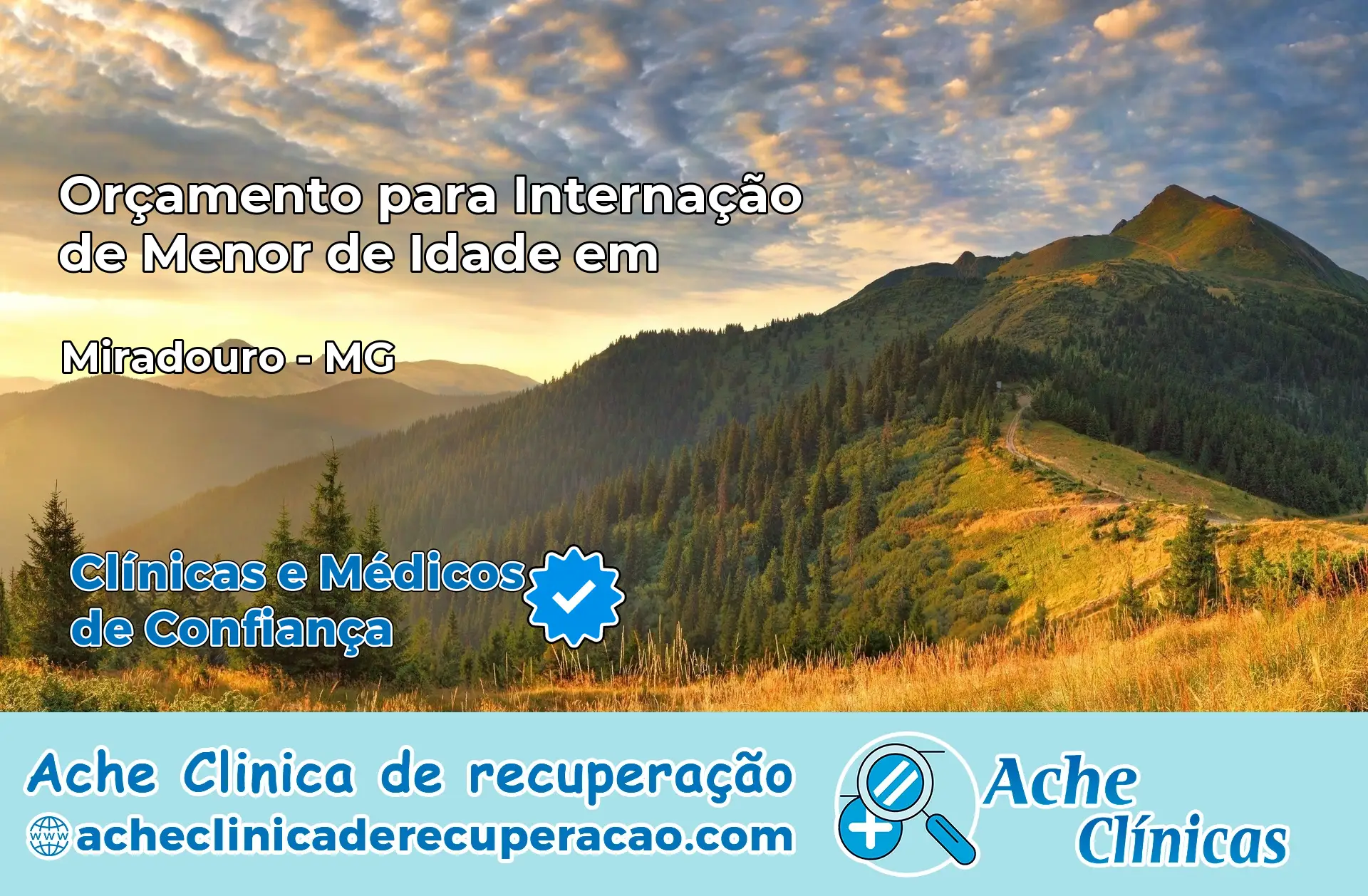 Internação de Menor de Idade em Miradouro – MG
