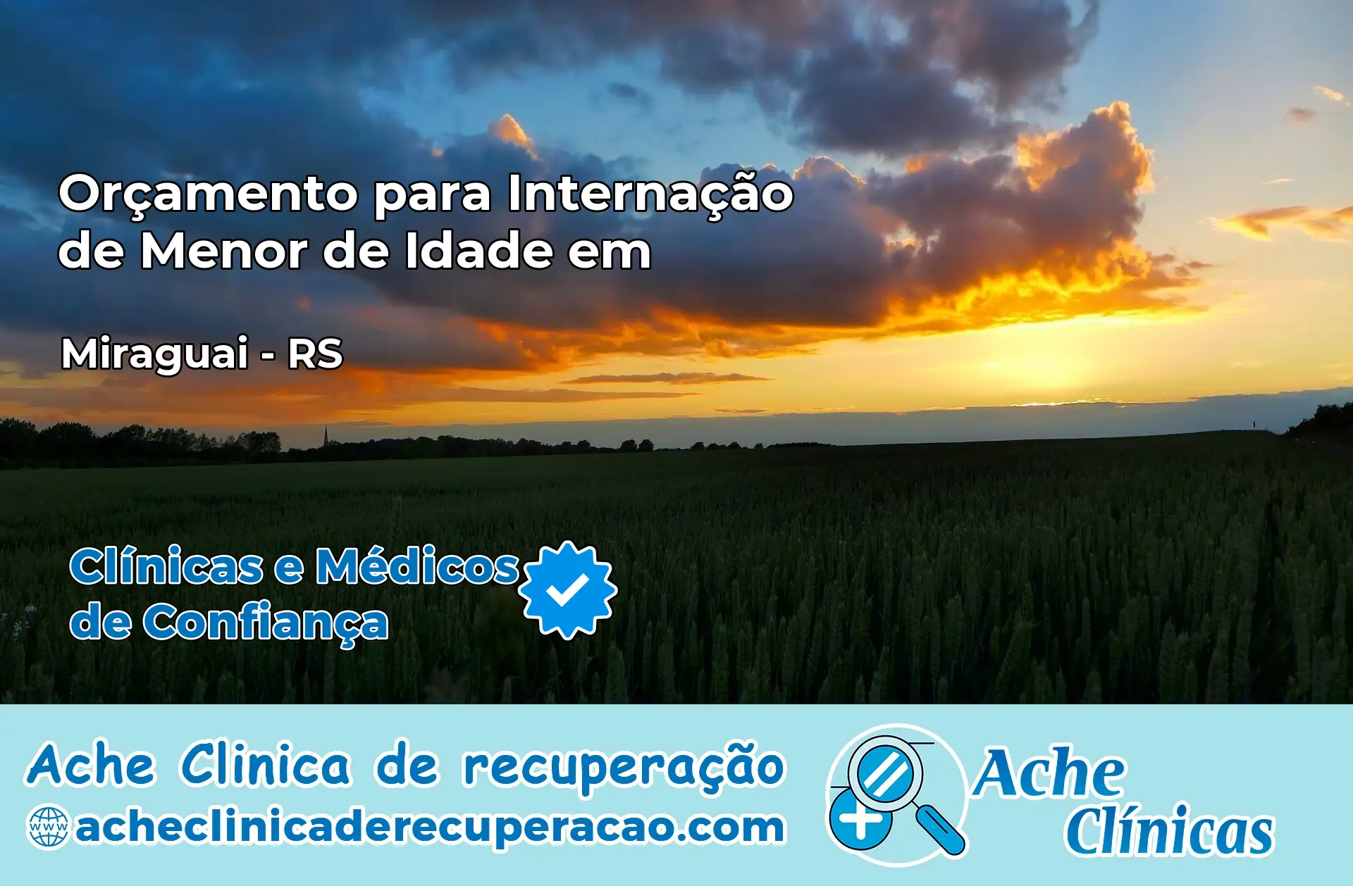 Internação de Menor de Idade em Miraguaí – RS