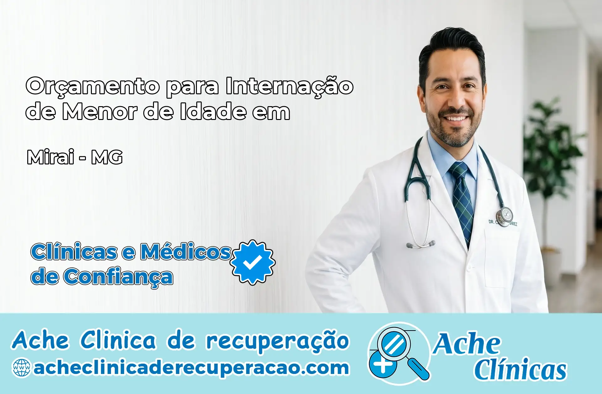 Internação de Menor de Idade em Miraí – MG