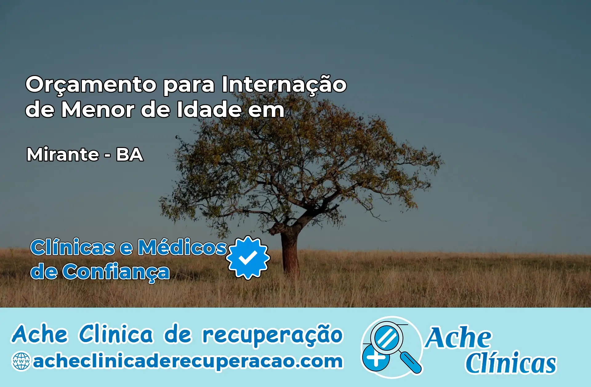 Internação de Menor de Idade em Mirante – BA