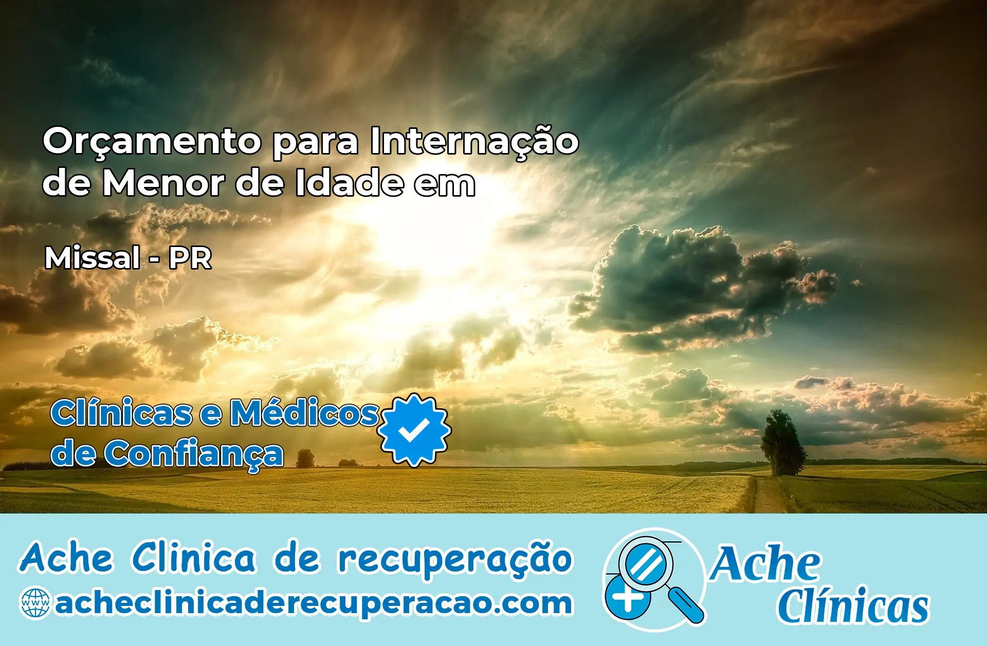 Internação de Menor de Idade em Missal – PR