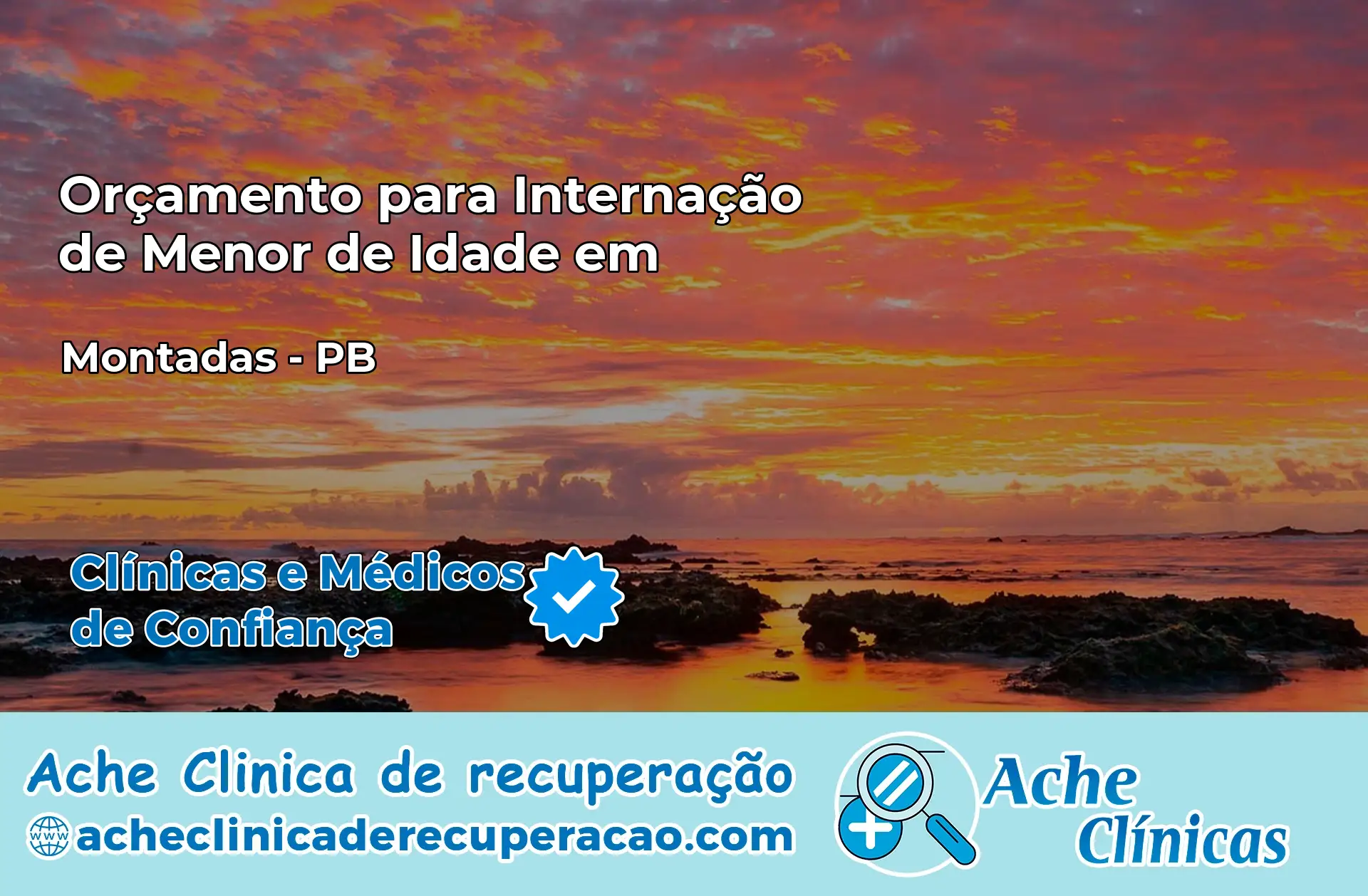Internação de Menor de Idade em Montadas – PB