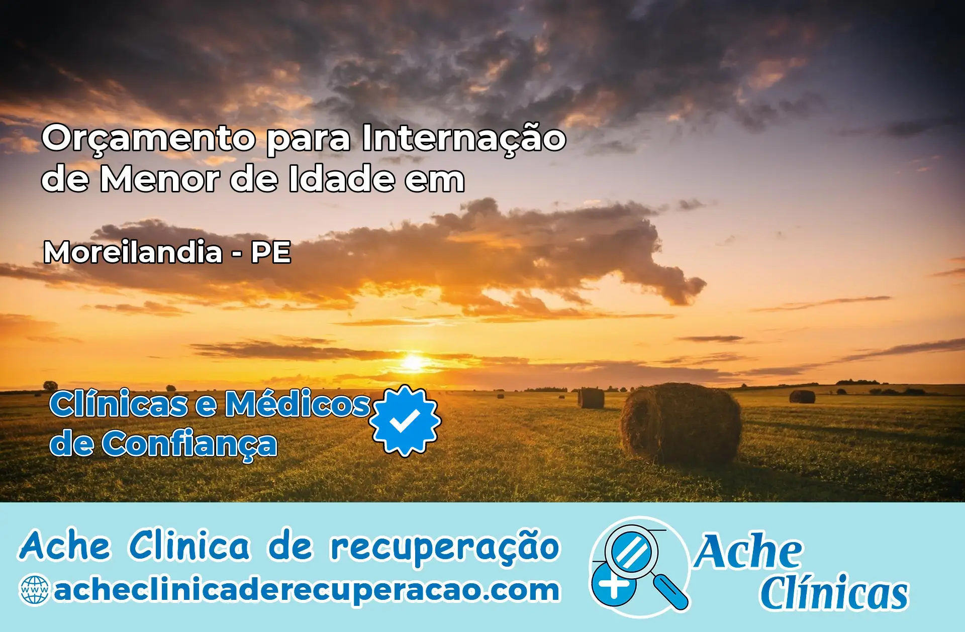Internação de Menor de Idade em Moreilândia – PE