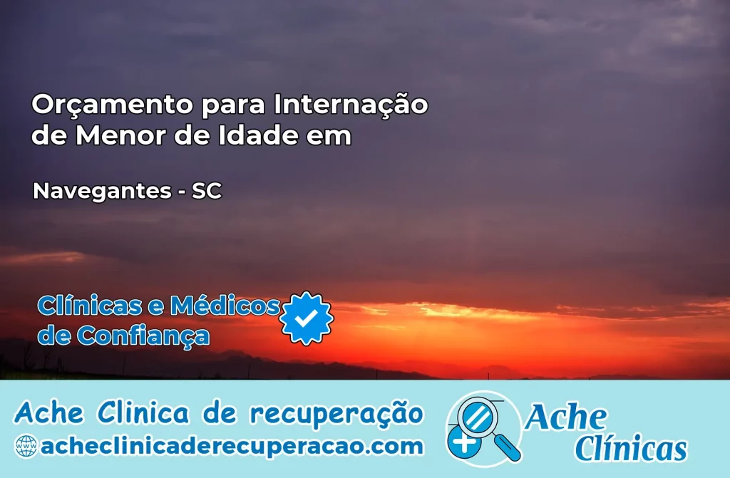 Internação de Menor de Idade em Navegantes – SC
