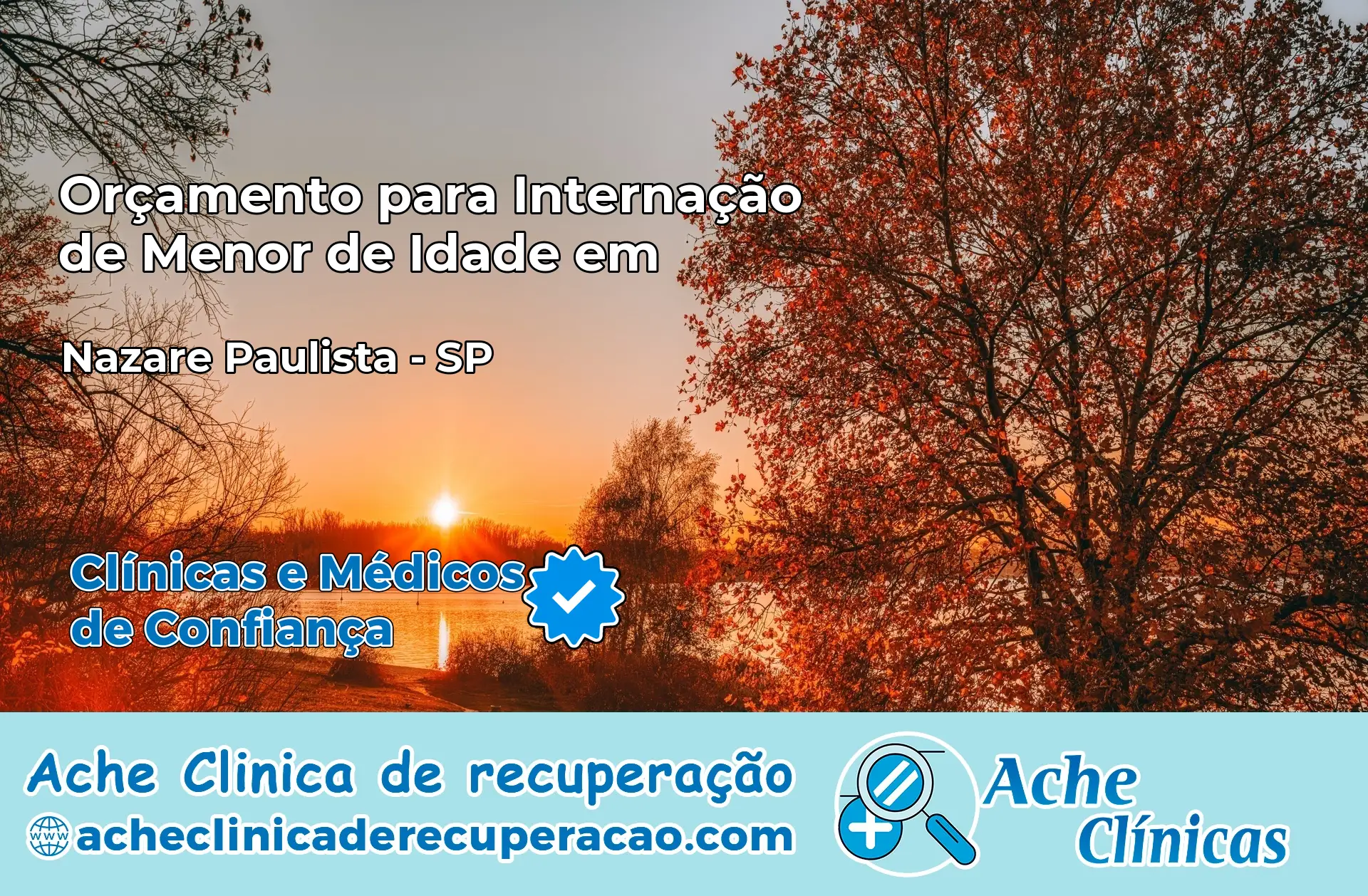 Internação de Menor de Idade em Nazaré Paulista – SP