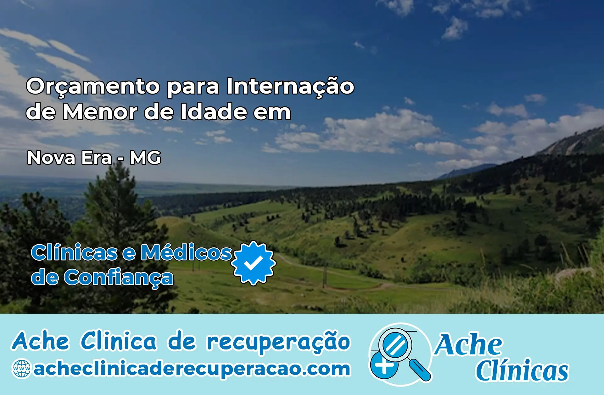 Internação de Menor de Idade em Nova Era – MG