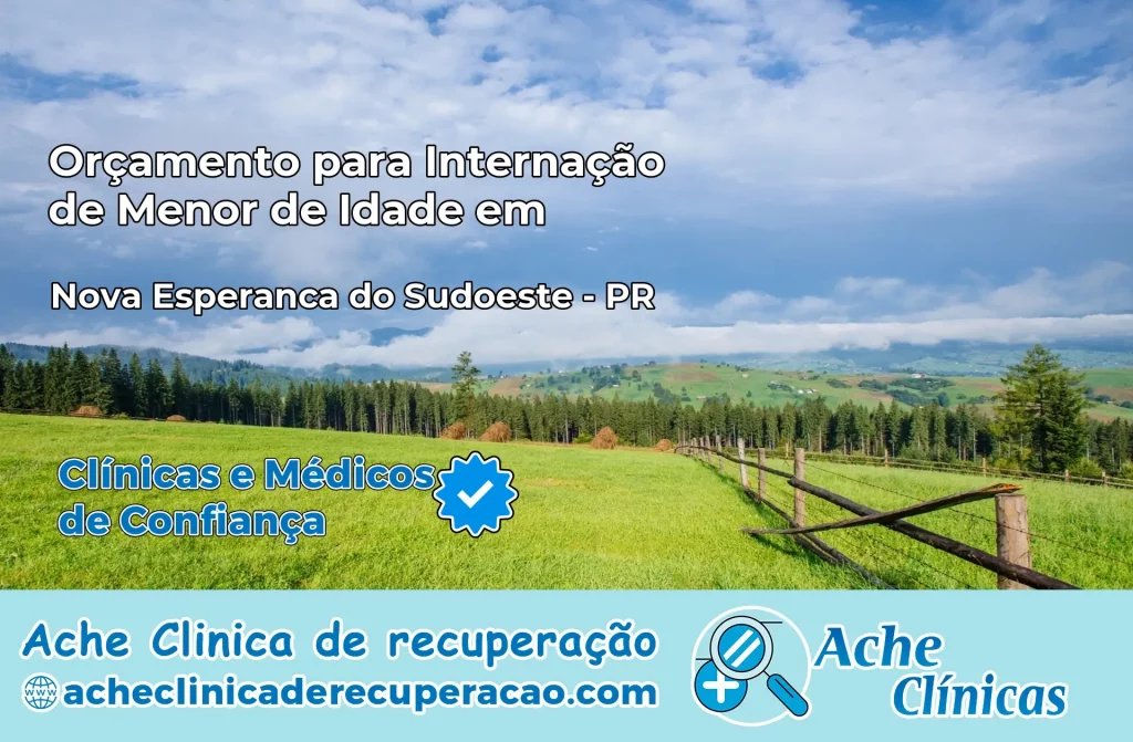 Internação de Menor de Idade em Nova Esperança do Sudoeste – PR