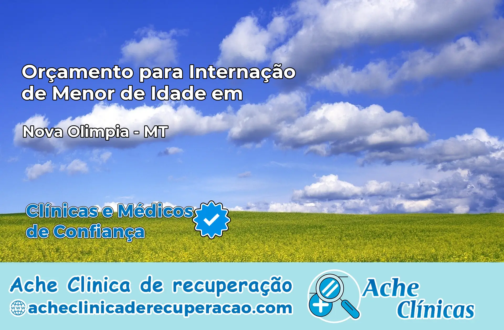 Internação de Menor de Idade em Nova Olímpia – MT