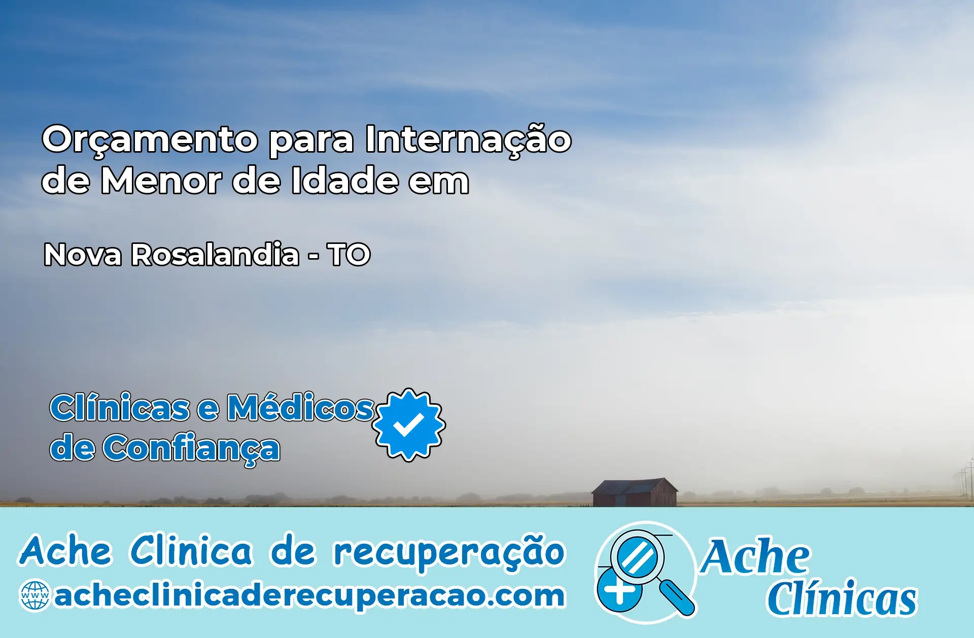 Internação de Menor de Idade em Nova Rosalândia – TO