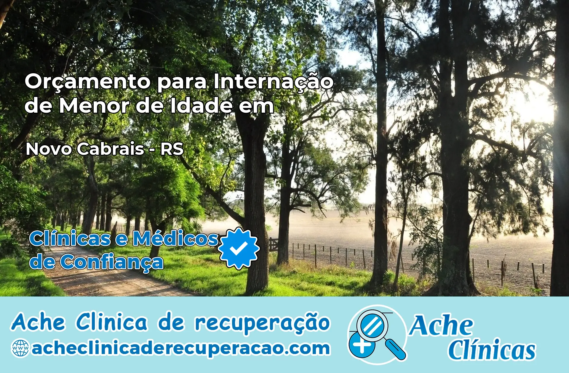 Internação de Menor de Idade em Novo Cabrais – RS