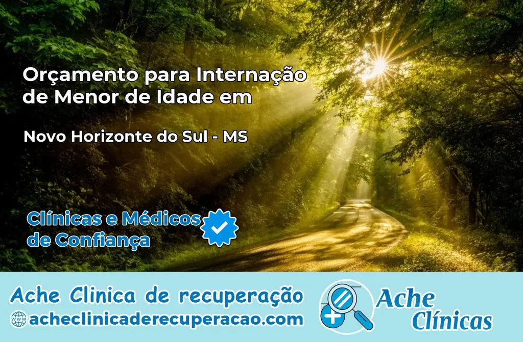 Internação de Menor de Idade em Novo Horizonte do Sul – MS