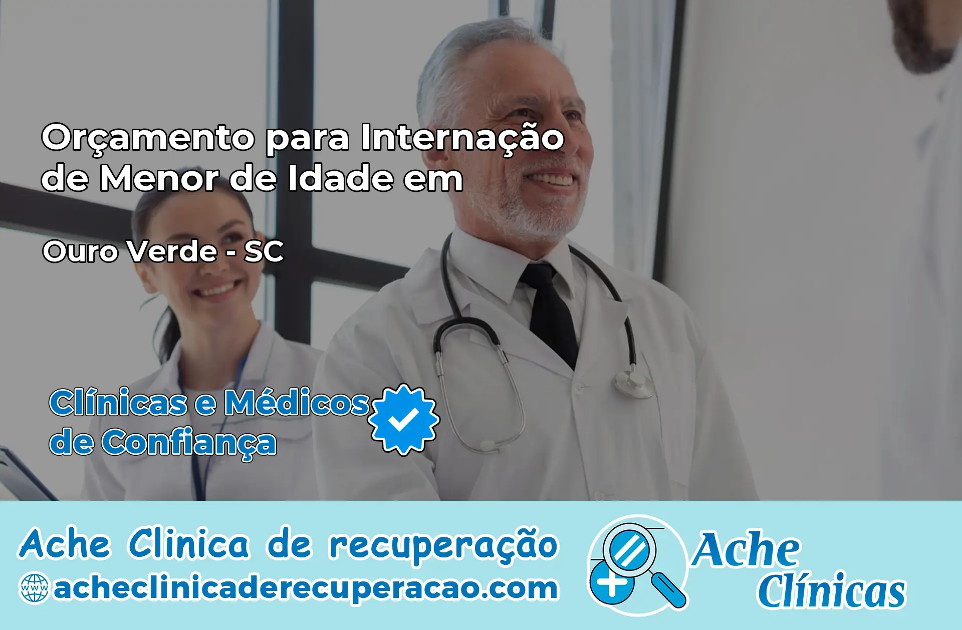Internação de Menor de Idade em Ouro Verde – SC